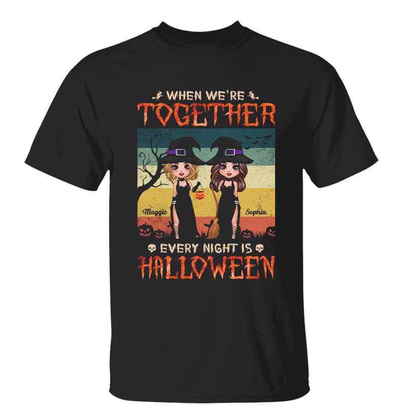 Every Night Is Halloween Best Friends Personalized Shirt