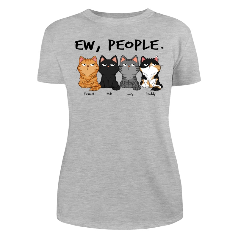 Ew People Funny Cat Expression Custom-made Gift For Cat Lover Personalized Shirt