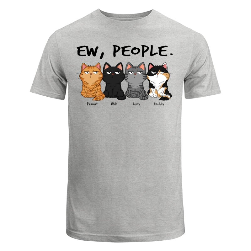 Ew People Funny Cat Expression Custom-made Gift For Cat Lover Personalized Shirt